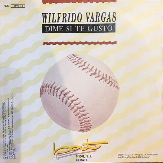Wilfrido Vargas ‎"Dime Si Te Gusto" (7")