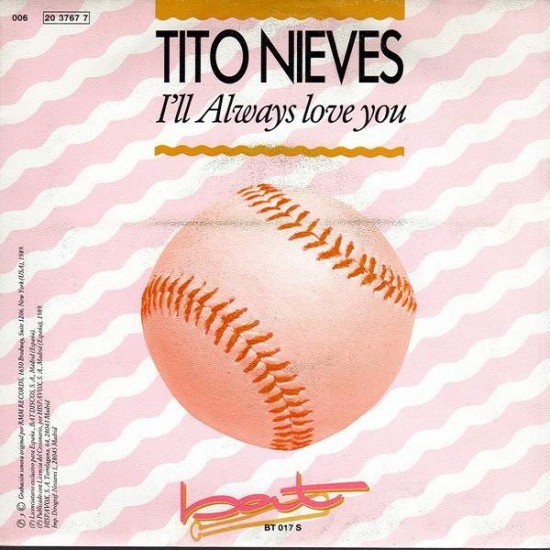 Tito Nieves ‎"I'll Always Love You" (7")