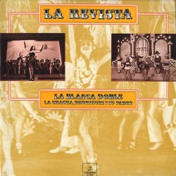 La Revista: La Blanca Doble. La Chacha, Rodriguez Y Su Padre (LP) 