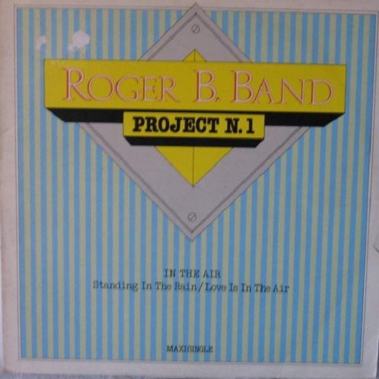 Roger B. Band ‎"In The Air" (12")