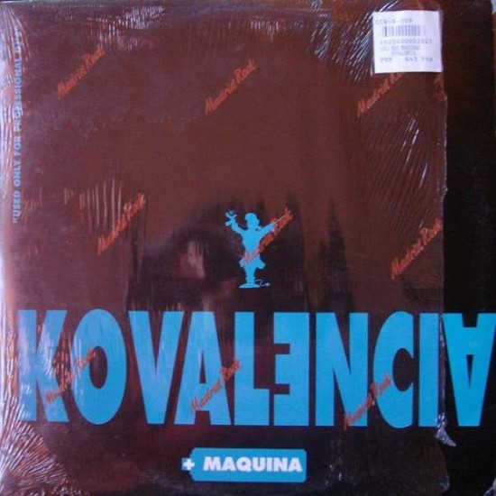 Kovalencia ‎"– + Maquina" (12")