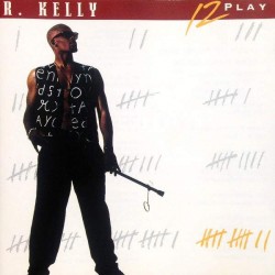 R. Kelly - 12 Play (CD) 