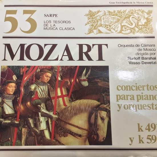 Mozart - Rudolf Barshai, Orquesta De Cámara De Moscu , pianista: Vasso Devetzi ‎"Conciertos Para Piano Y Orquesta K 491 / K 595" (LP)