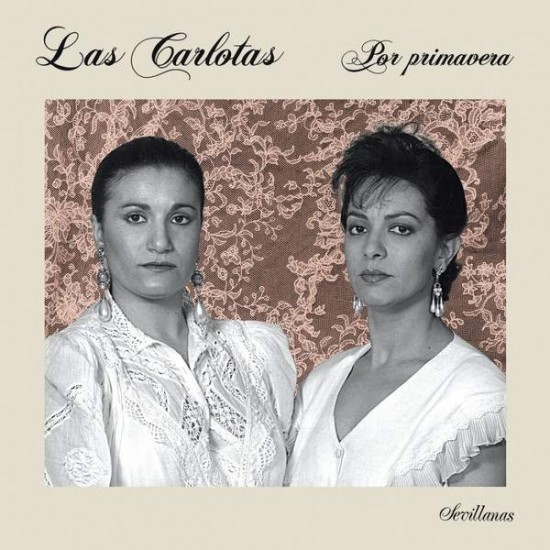 Las Carlotas ‎"Por Primavera" (LP)