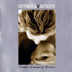 Ornella Vanoni ‎"Sogni Proibiti Ornella E Le Canzoni Di Bacharach" (CD) 