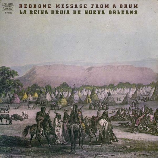 Redbone ‎"Message From A Drum - La Reina Bruja De Nueva Orleans" (LP)