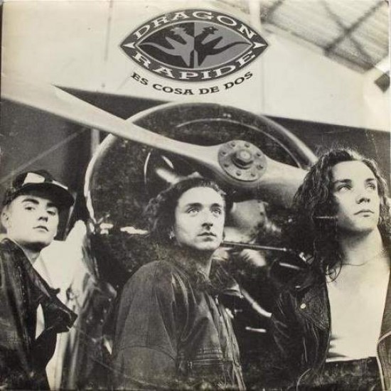 Dragon Rapide "Es Cosa De Dos" (7")