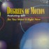 Degrees Of Motion Featuring Biti - Do You Want It Right Now (12")  Degrees Of Motion Featuring Biti - Do You Want It Right Now (12")