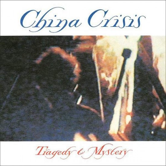 China Crisis ‎"Tragedy & Mystery" (12")