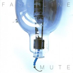 Faultline ‎"Mute" (CD - Single) 