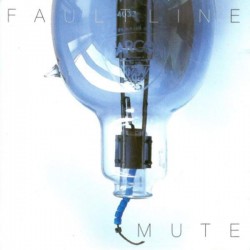 Faultline - Mute (CD - Single)  Faultline - Mute (CD - Single)