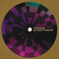 Fonome - Black Pigeon (12") 