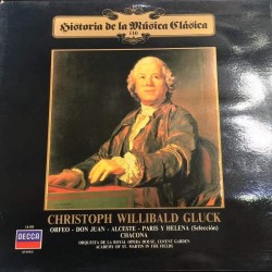 Christoph Willibald Gluck - Orfeo - Don Juan - Alceste - Paris Y Helena (Seleccion) - Chacona (LP) 