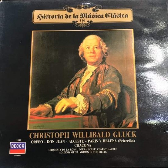 Christoph Willibald Gluck ‎"Orfeo - Don Juan - Alceste - Paris Y Helena (Seleccion) - Chacona" (LP)