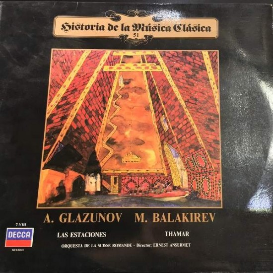 Alexander Glazunov / Mily Balakirev ‎"Las Estaciones / Thamar" (LP)