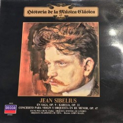 Jean Sibelius - En Saga, Op.9 / Karelia, Op. 11 / Concierto Para Violin Y Orquesta En Re Menor, Op. 47 (LP) 