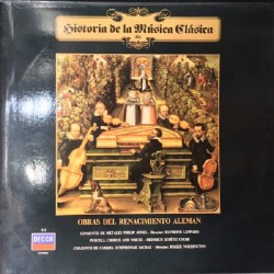Conjunto De Metales Philip Jones / Raymond Leppard / Heinrich Schütz Choir / Purcell Chorus And Voices / Conjunto De Cámara Symphoniae Sacrae / Roger Norrington - Obras Del Renacimiento Alemán (LP) 