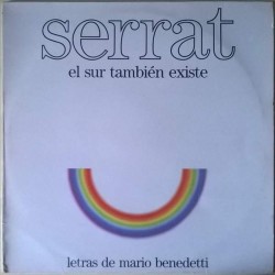 Joan Manuel Serrat - El Sur También Existe (LP)  Joan Manuel Serrat - El Sur También Existe (LP)