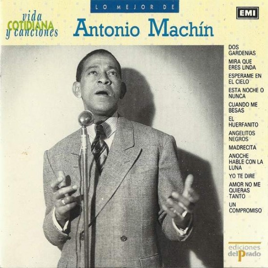Antonio Machín ‎"Lo Mejor De Antonio Machín" (CD)