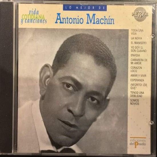Antonio Machín ‎"Lo Mejor De Antonio Machín" (CD) 