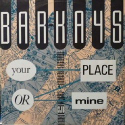 Bar-Kays - Your Place Or Mine (12") 