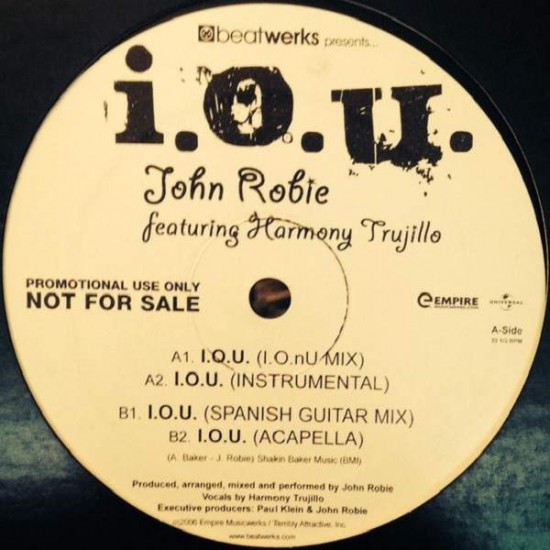 John Robie Featuring Harmony Trujillo ‎"I.O.U." (12")