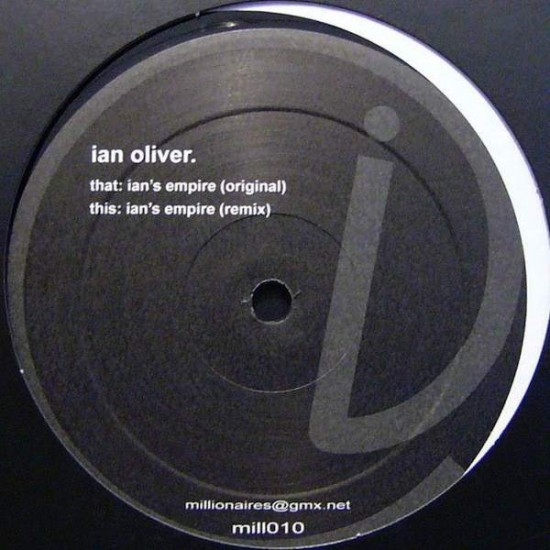 Ian Oliver ‎"Ian's Empire" (12")