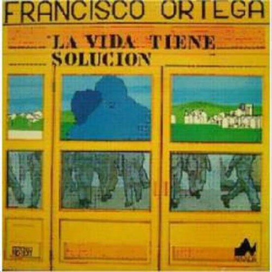 Francisco Ortega "La Vida Tiene Solución" (LP)