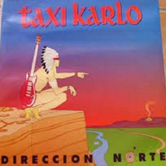 Taxi Karlo ‎"Direccion Norte" (LP)