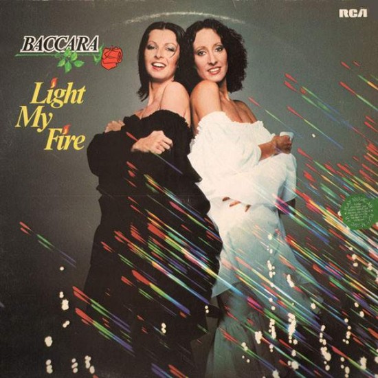 Baccara ‎"Light My Fire" (LP)