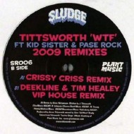 Tittsworth - WTF (2009 Remixes) (12") 