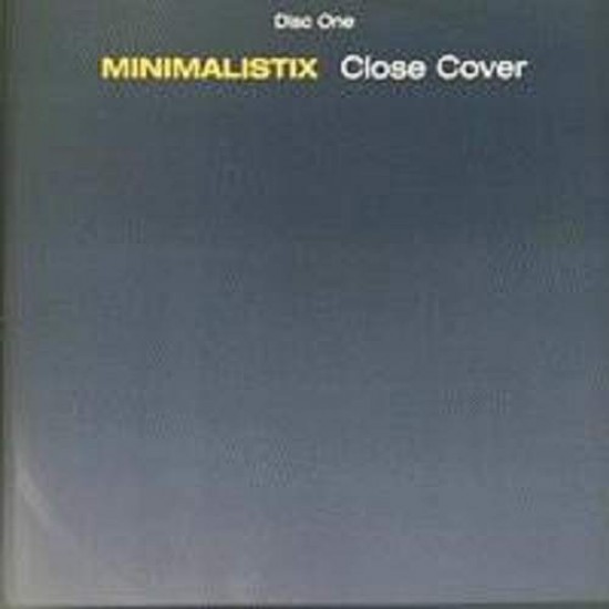 Minimalistix ‎"Close Cover" (Disc One) (12")