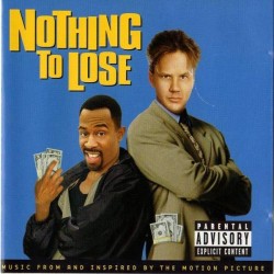 Nothing To Lose - Music From And Inspired By The Motion Picture (CD)