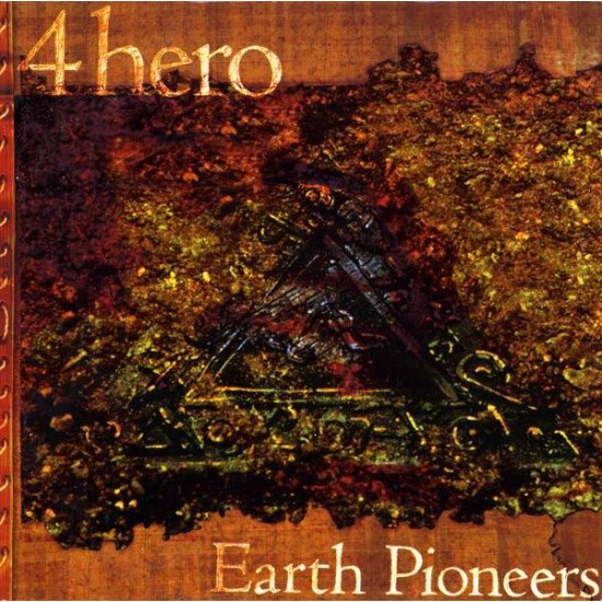 4 Hero ‎"Earth Pioneers" (CD) 