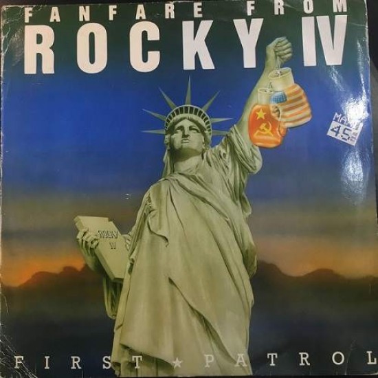 First Patrol  "Fanfare From Rocky IV" (12")