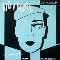 Kid Creole And The Coconuts - Endicott (Special Dance Remix) (12") 