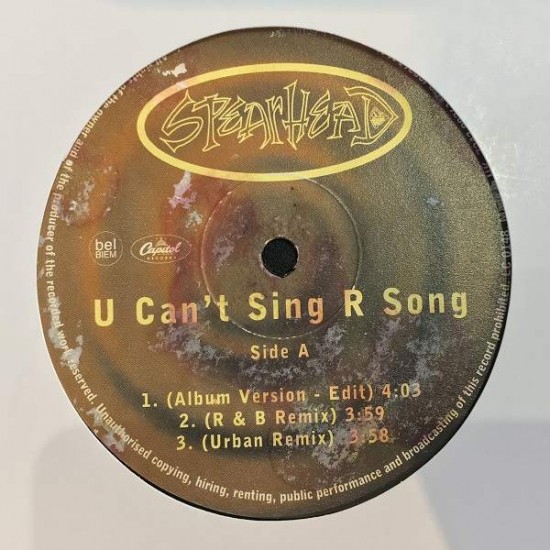 Spearhead ‎"U Can't Sing R Song" (12")