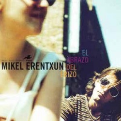 Mikel Erentxun - El Abrazo Del Erizo (CD) 