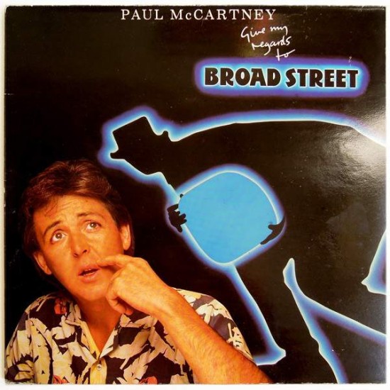 Paul McCartney ‎ "Give My Regards To Broad Street "(LP)
