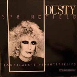 Dusty Springfield - Sometimes Like Butterflies (Extended Version) (12")