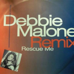 Debbie Malone - Rescue Me (Crazy About Your Love) (Remix) (12") 