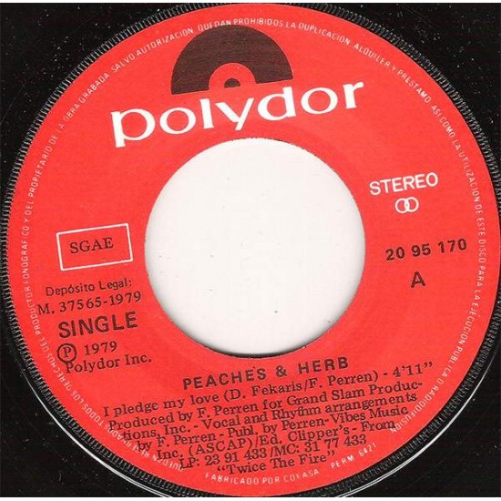 Peaches & Herb ‎"I Pledge My Love = Te Prometo Mi Amor" (7")