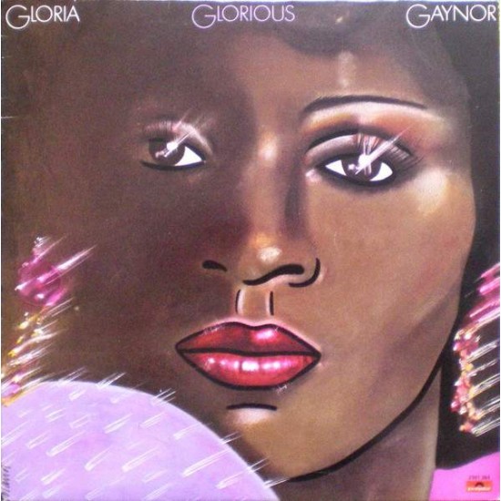 Gloria Gaynor ‎"Glorious" (LP)