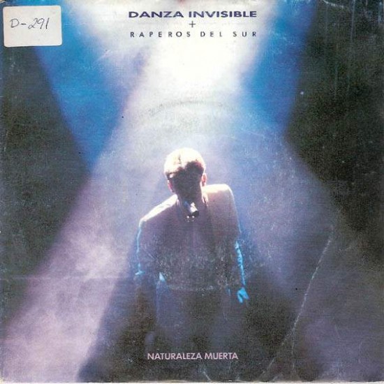 Danza Invisible + Raperos Del Sur ‎ "Naturaleza Muerta" (12")