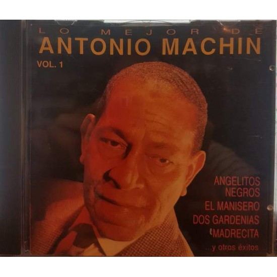 Antonio Machín ‎"Lo Mejor De Antonio Machin Vol. 1" (CD) 