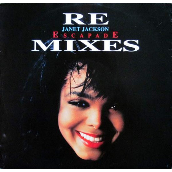 Janet Jackson ‎"Escapade (Remixes)" (12")