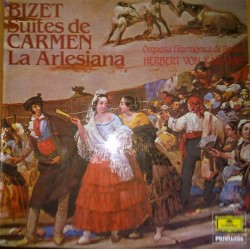 Georges Bizet, Herbert von Karajan - Suites De Carmen - La Arlesiana (LP) 