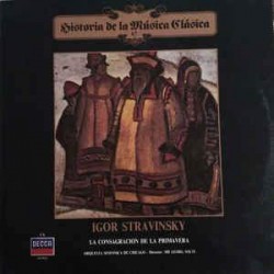 Igor Stravinsky - Historia de la Música Clásica 67 (La Consagración de la Primavera) (LP) 
