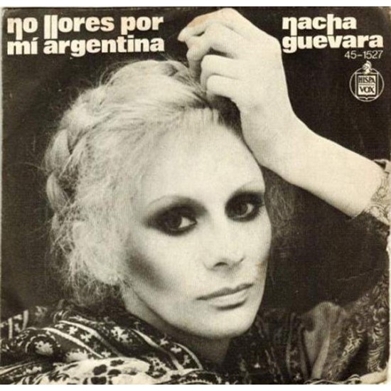 Nacha Guevara ‎"No Llores Por Mí Argentina" (7")