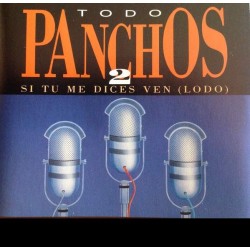 Los Panchos - Todo Panchos 2 Si Tu Me Dices Ven (lodo) (2xCD)  Los Panchos - Todo Panchos 2 Si Tu Me Dices Ven (lodo) (2xCD)